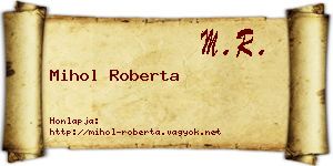 Mihol Roberta névjegykártya